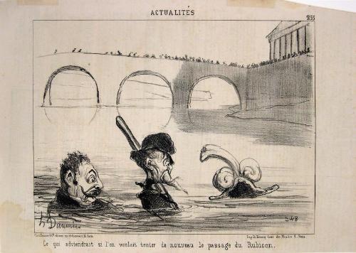 Ce qui adviendrait si l’on voulait tenter de nouveau le passage du Rubicon. 
[What would happen if one desired to attempt a new crossing of the Rubicon.]
from the series Actualités, number 255, published in Le Charivari